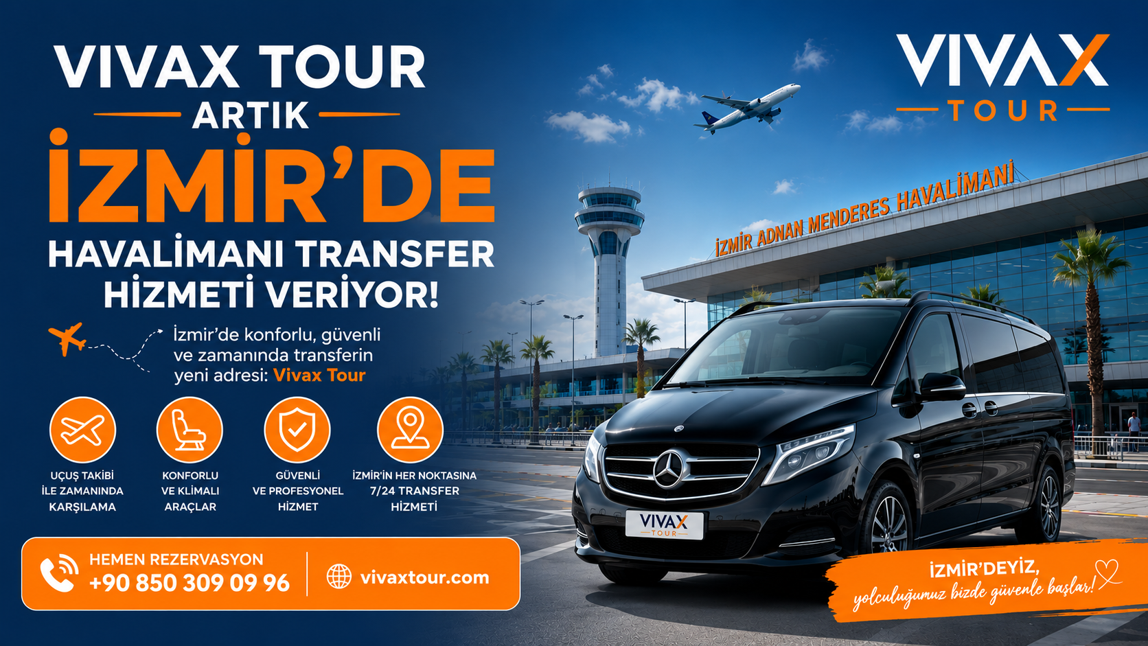 Why Should You Choose Vivax Tour for İzmir Adnan Menderes Airport Transfers?